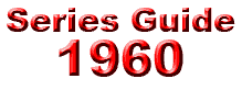 Series Guide: 1960