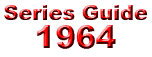 Series Guide: 1964