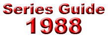 Series Guide: 1988