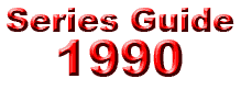 Series Guide: 1990