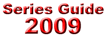 Series Guide: 2009